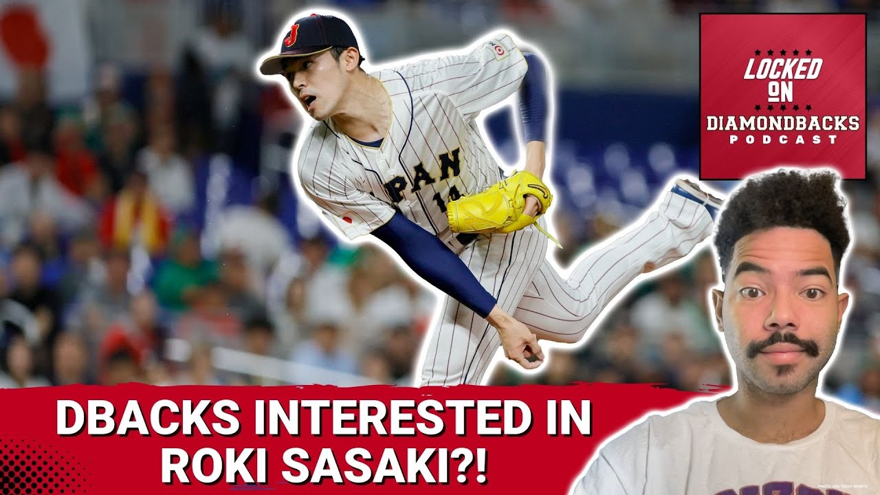The Arizona Diamondbacks Interested in Japanese Star Roki Sasaki