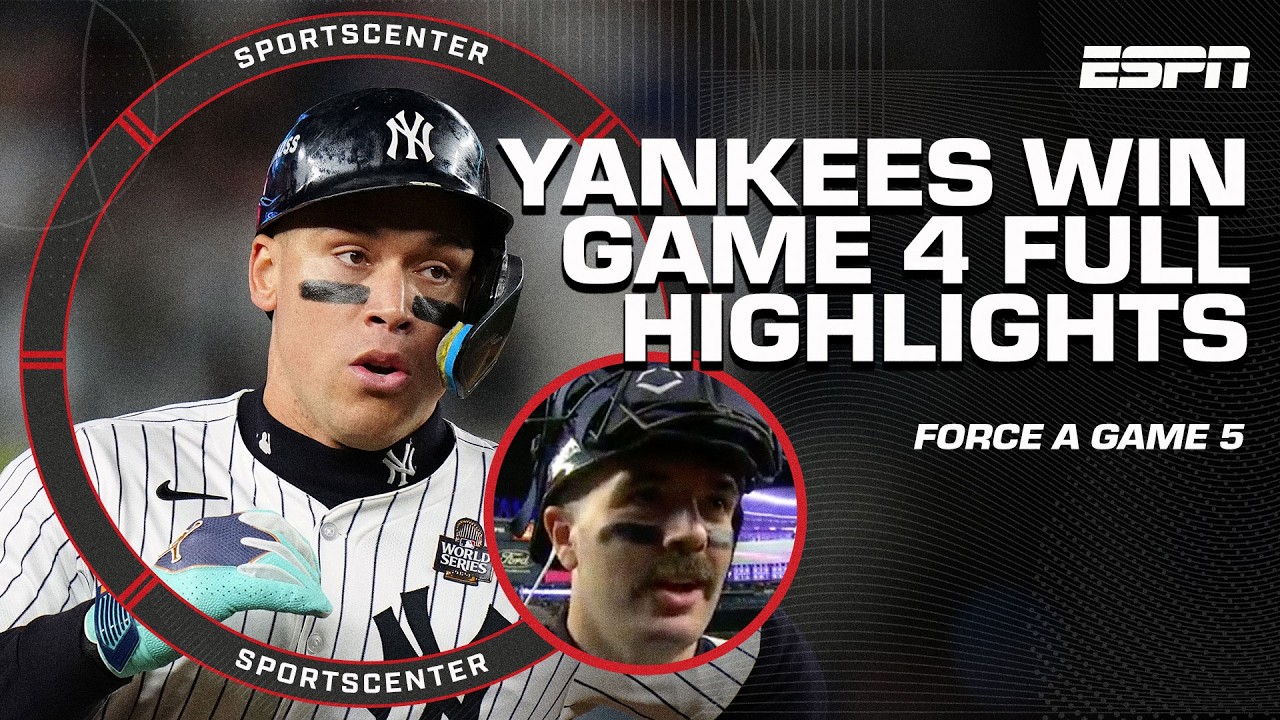 WORLD SERIES GAME 4 HIGHLIGHTS 😤 YANKEES WIN! 'We just said SCREW IT!' - Austin Wells | SportsCenter