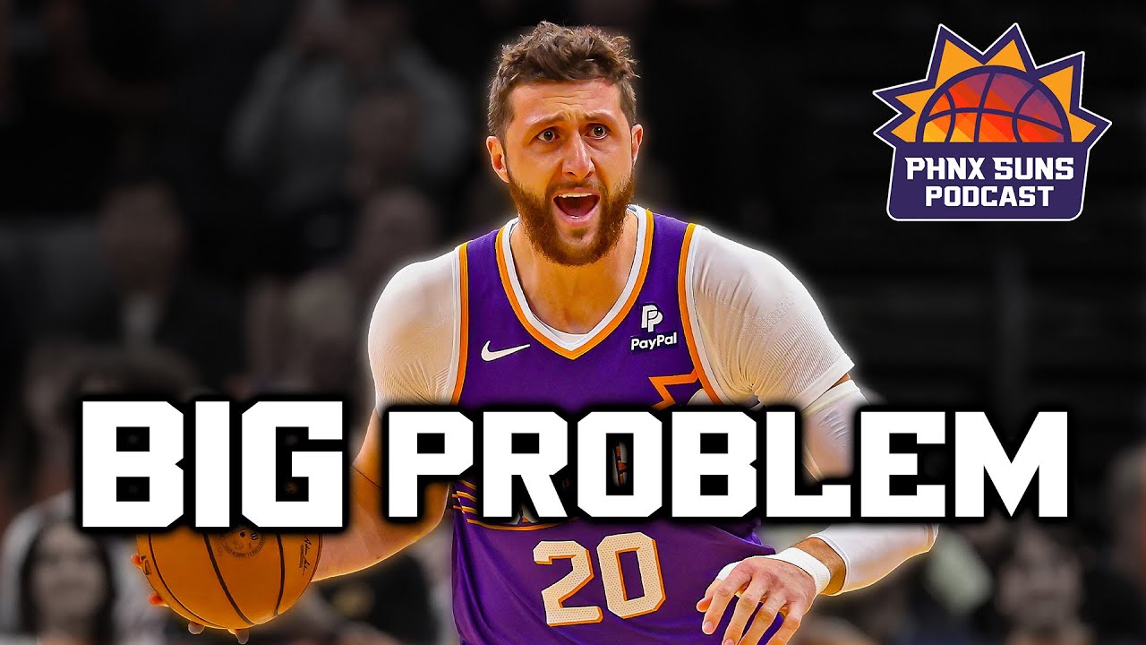 Jusuf Nurkic's Struggles Pose A MASSIVE Problem For The Phoenix Suns