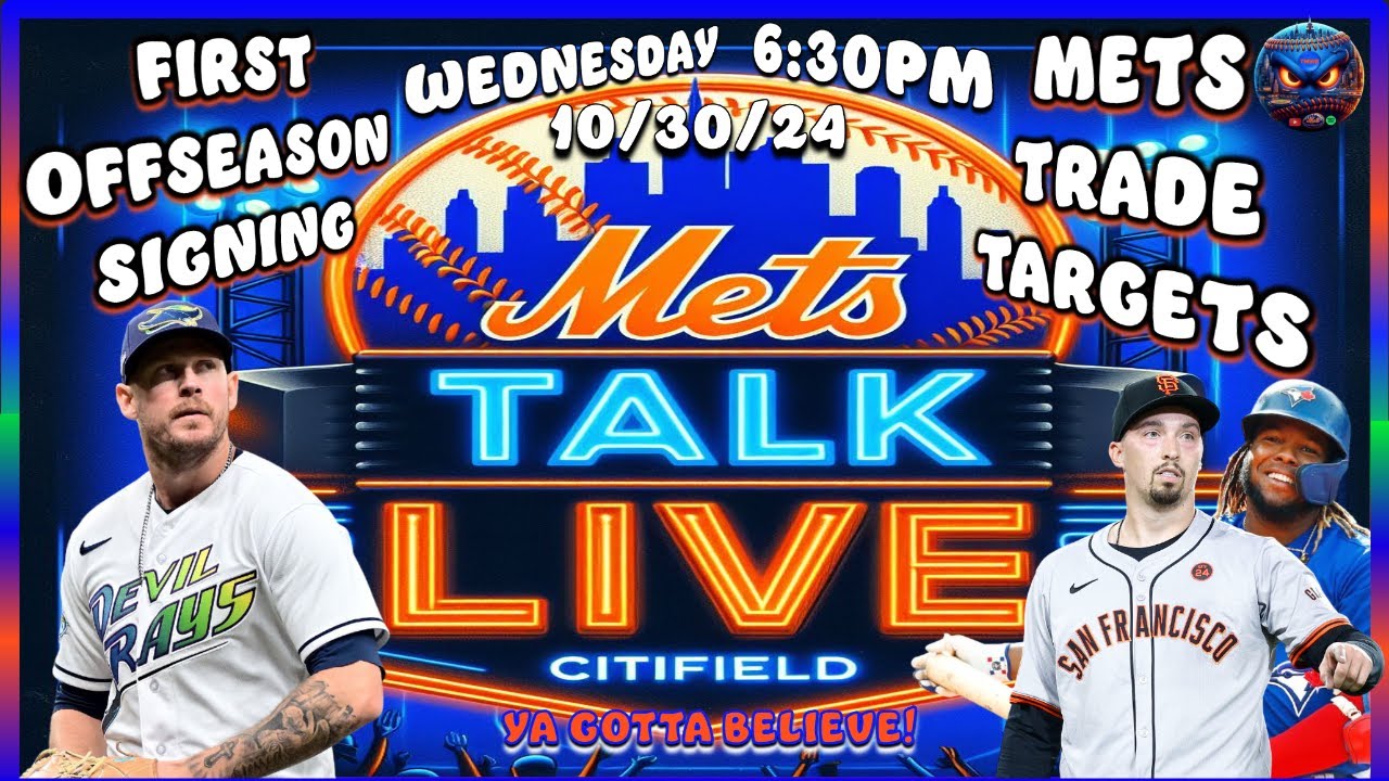 Mets Talk Live | Mets News & Rumors | New York Mets | World Series | Mets News | Mets Hot Stove |