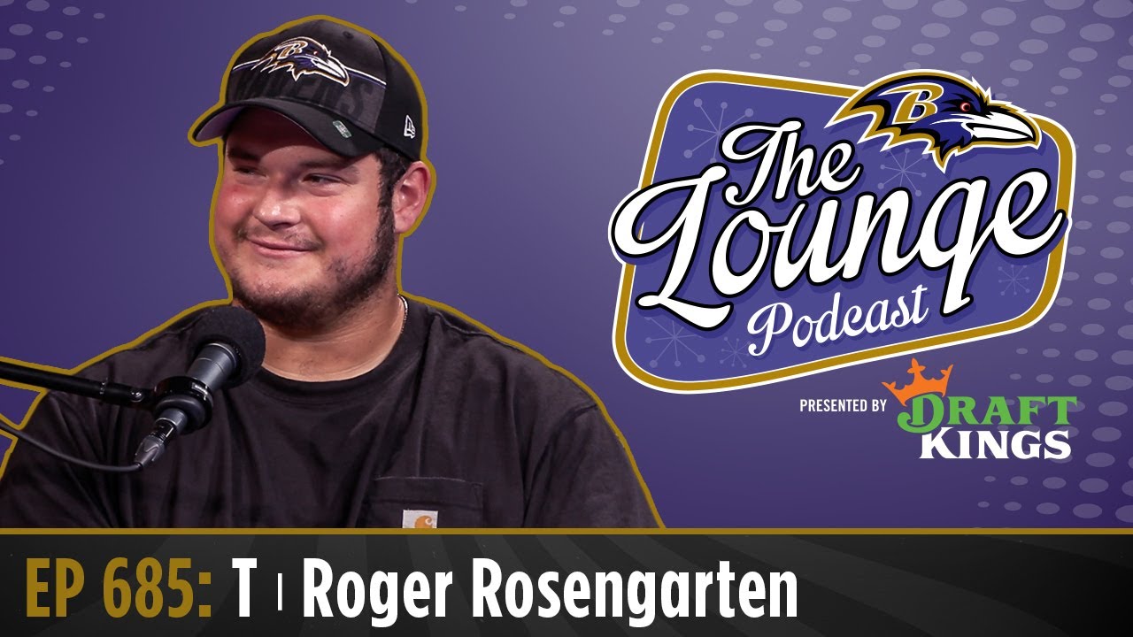 Roger Rosengarten Joins The Lounge | Baltimore Ravens