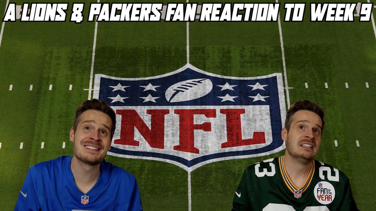 A Lions & Packers Fan Reaction to NFL Week 9