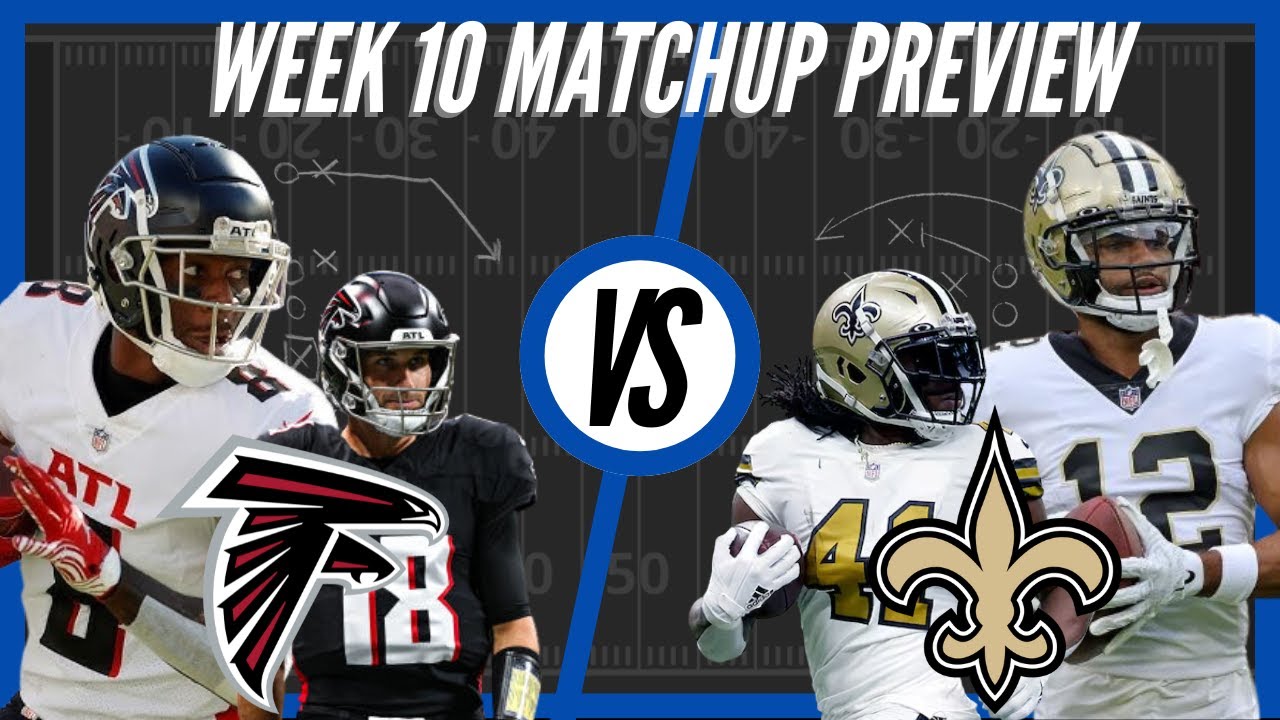 Atlanta Falcons vs New Orleans Saints | Week 10 Preview