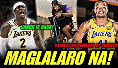 GOOD NEWS SA LAKERS! VANDERBILT MAGLALARO MA! OLIVARI PAMALIT KAY GABE VINCENT AT CHRISTIE!