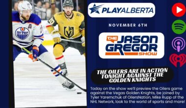 The Jason Gregor Show - November 6th, 2024 - Gameday for the Edmonton Oilers against Vegas!
