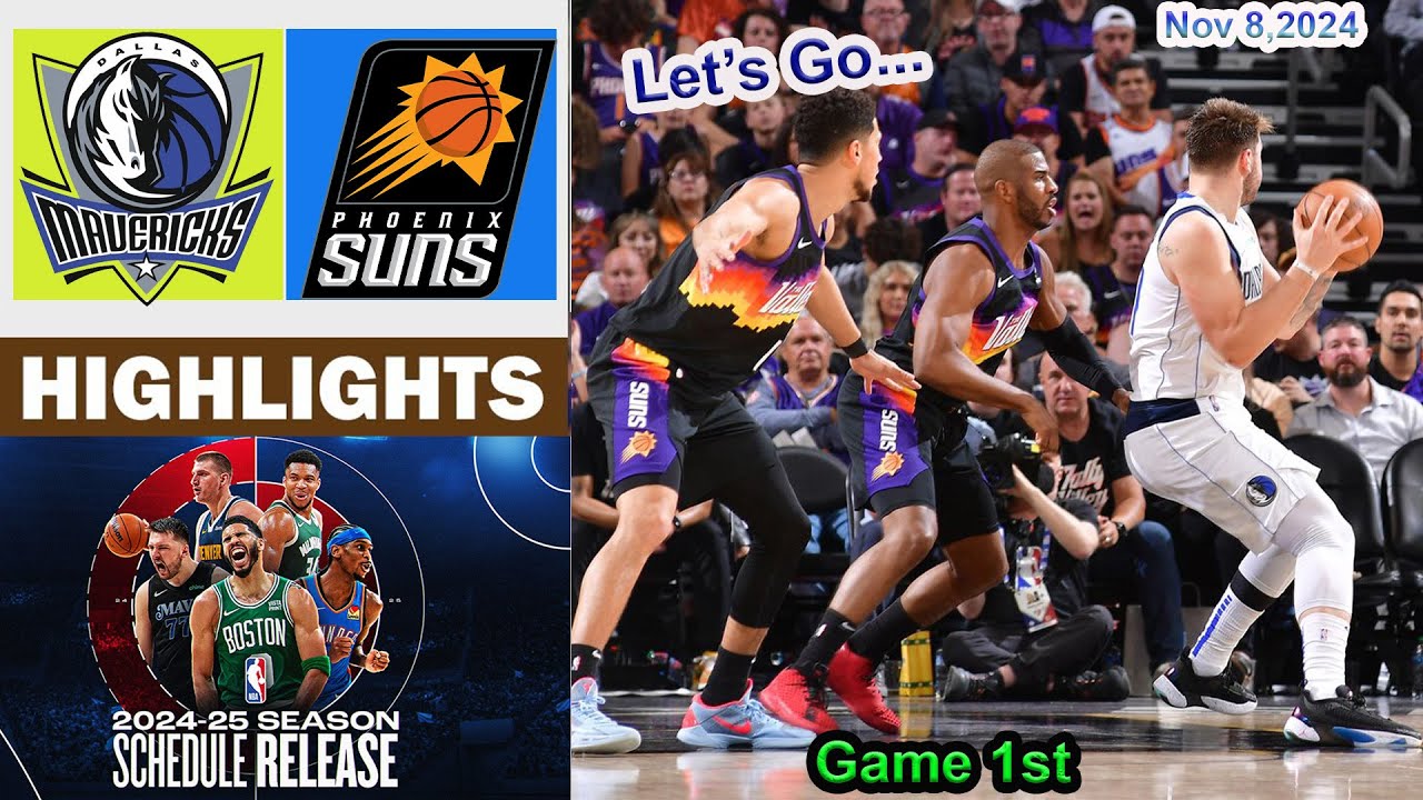 Phoenix Suns vs Dallas Mavericks GAME 1st QTR HIGHLIGHTS  Nov 8, 2024 | 2024-2025 NBA Season