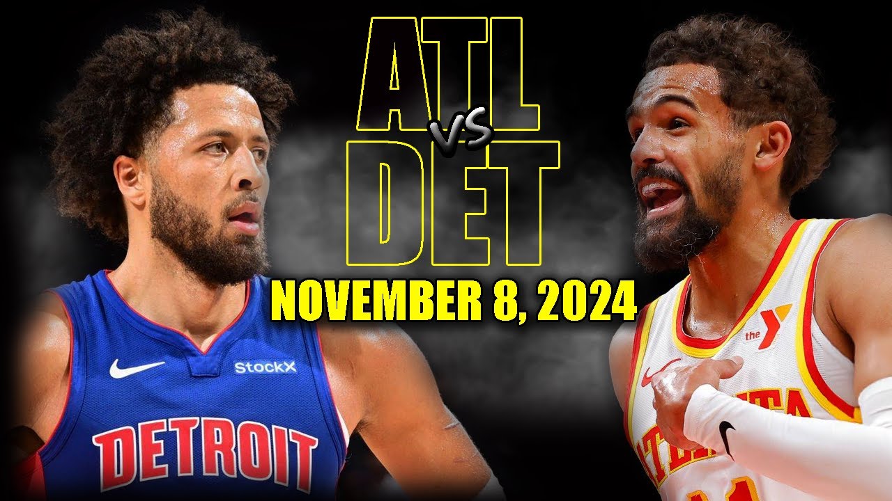 Atlanta Hawks vs Detroit Pistons Full Game Highlights - November 8, 2024 | 2024-25 NBA Season