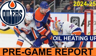 Pre-Game Report: Edmonton Oilers vs New York Islanders