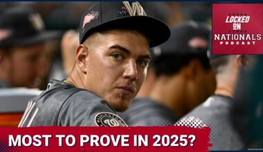 Which Washington Nationals Player Has The Most To Prove In 2025?