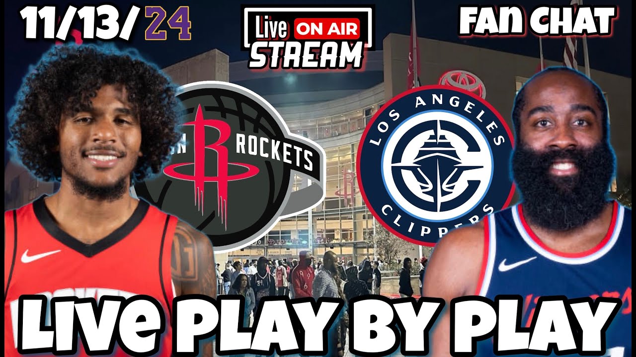 Los Angeles Clippers vs Houston Rockets Live NBA Live Stream