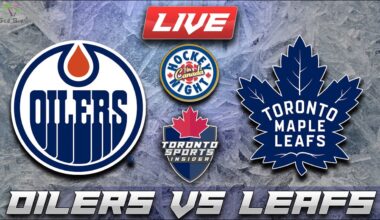 Edmonton Oilers vs Toronto Maple Leafs LIVE Stream Game Audio | NHL LIVE Stream Gamecast & Chat