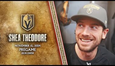 Shea Theodore Pregame 11/15: Excited For Brayden McNabb Extension!