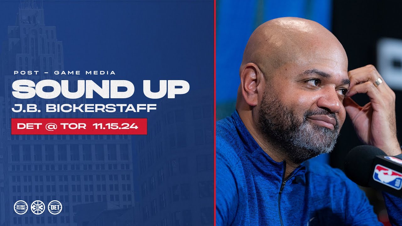Post-Game Press Conference: JB Bickerstaff | Pistons @ Raptors | 11.15.24