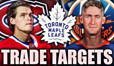 LEAFS TRADE TARGETS REVEALED: MONTREAL CANADIENS, NEW YORK ISLANDERS RUMOURS (Evans, Nelson)