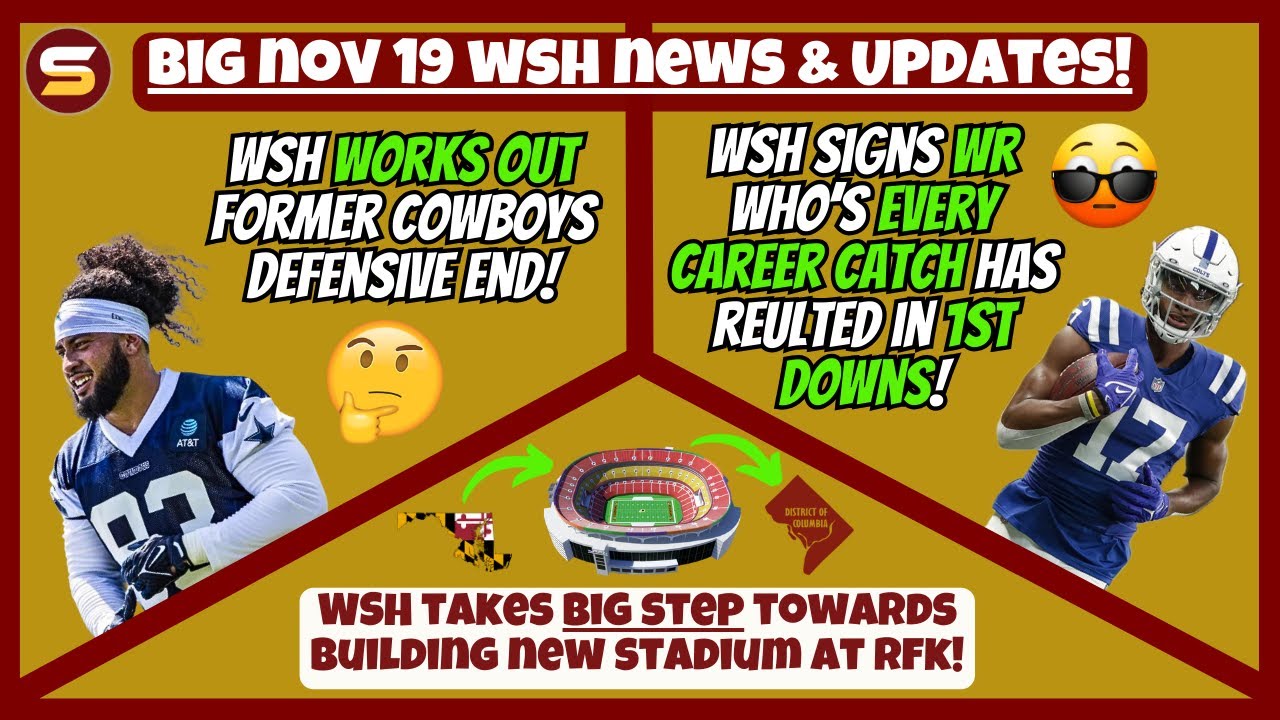 🚨WSH Worked-Out Ex-DAL DE & Signs FREAK ATHLETE WR Who's Every Catch Has Resulted in 1st Downs! +RFK