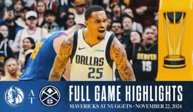 Dallas Mavericks Highlights vs. Denver Nuggets | November 22, 2024