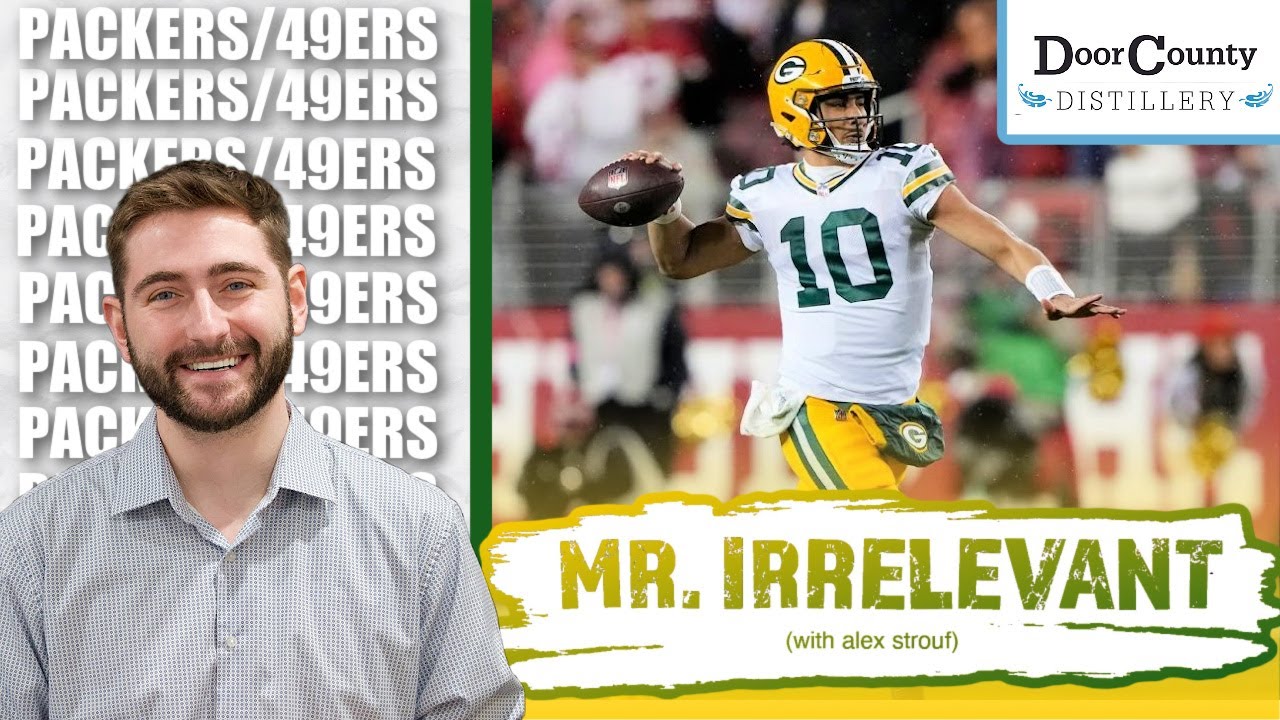 3 REASONS THE GREEN BAY PACKERS WILL BEAT SAN FRANCISCO 49ERS - Mr. Irrelevant Ep. 186