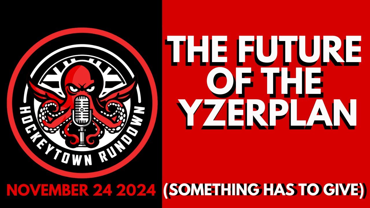 THE FUTURE OF THE YZERPLAN FOR THE DETROIT RED WINGS