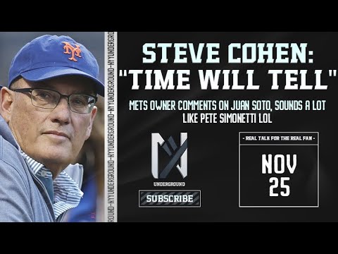 Soto Watch: "Time Will Tell" Steve Cohen Comments on Juan Soto