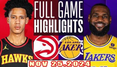Atlanta Hawks vs Los Angeles Lakers FULL GAME Highlights Nov 25,2024 NBA Season 2024-25