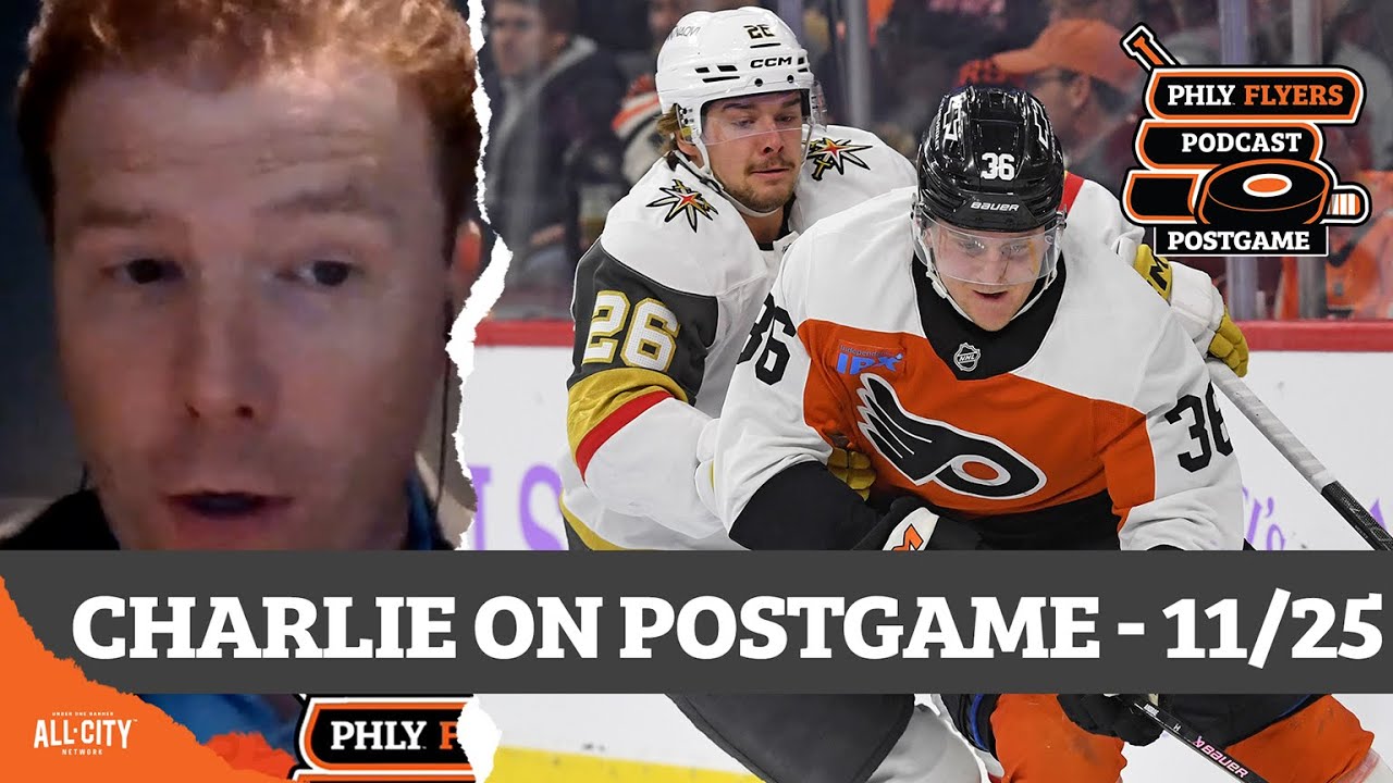 Charlie O’Connor joins the PHLY Flyers Postgame Show (11/25) | PHLY Flyers Podcast