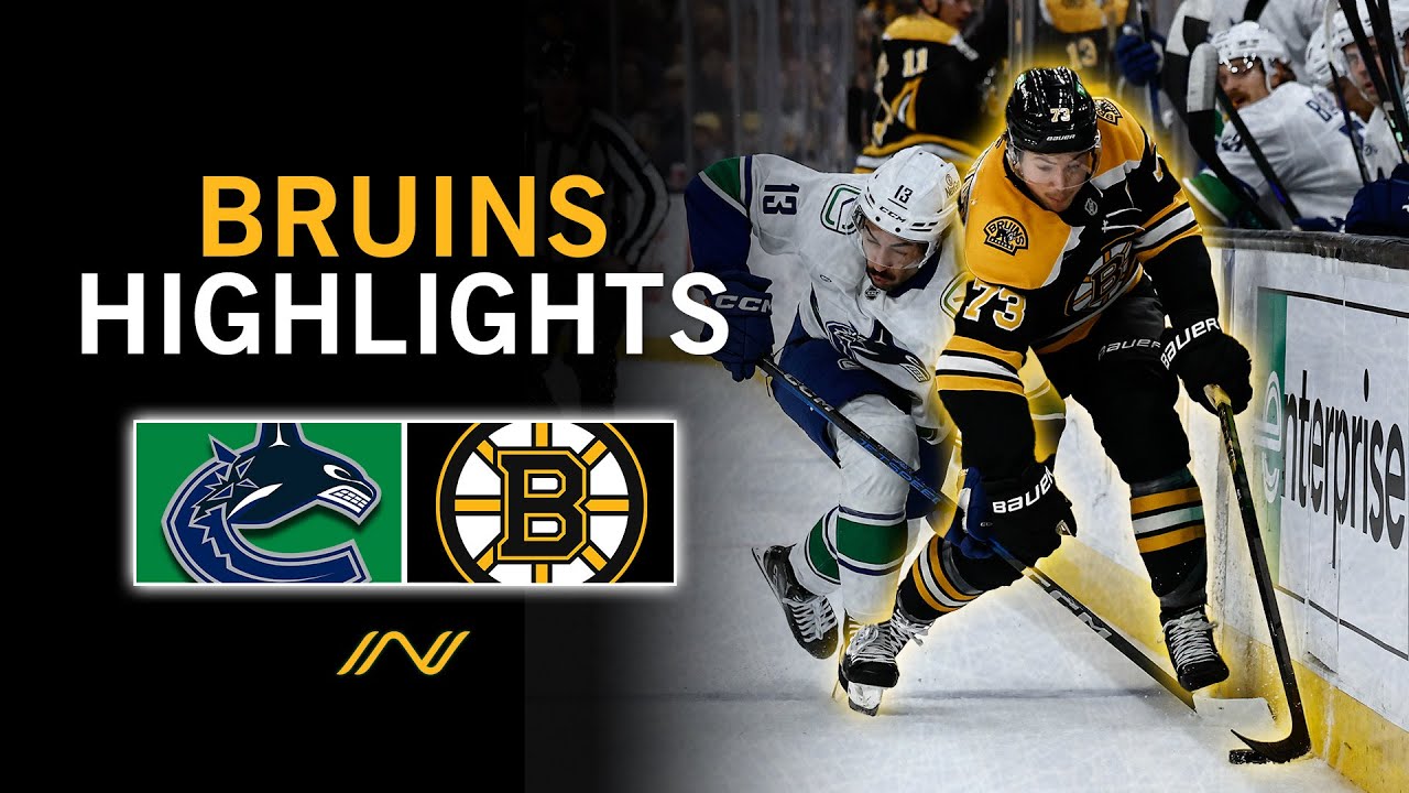 Bruins Highlights: Boston, Vancouver Have Hard Nosed Battle In Jake DeBrusk's Return