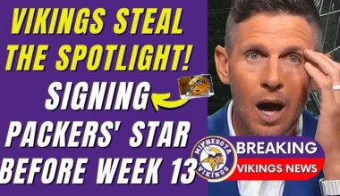 🚨🤯 HUGE SIGNING! VIKINGS SWIPE KEY PACKERS PLAYER! HOW DID IT SHAKE THE NFC NORTH? MINNESOTA VIKINGS