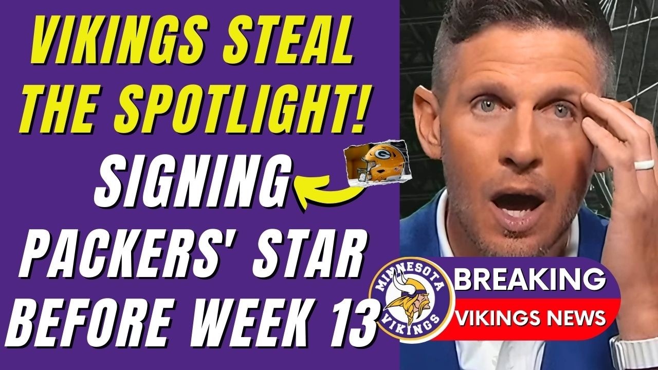 🚨🤯 HUGE SIGNING! VIKINGS SWIPE KEY PACKERS PLAYER! HOW DID IT SHAKE THE NFC NORTH? MINNESOTA VIKINGS