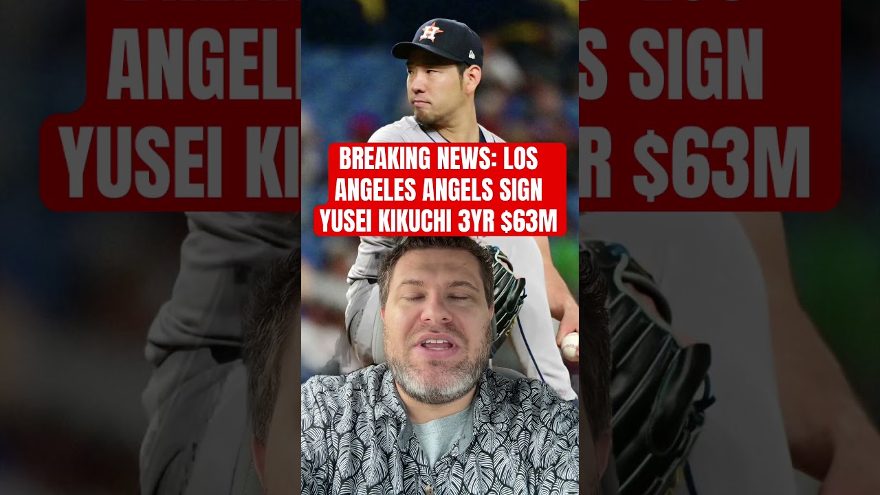 BREAKING NEWS: LOS ANGELES ANGELS SIGN YUSEI KIKUCHI 3YR $63M - UPSIDE SPORTS NETWORK