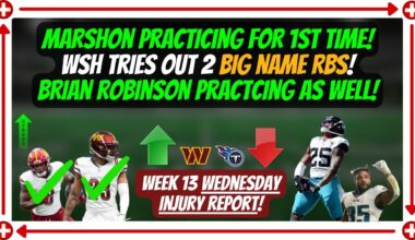 🚨GREAT Marshon & B Rob News! HELP IS ON THE WAY! +WSH Tries Out RBs James Robinson & Boston Scott!🤩