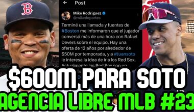 AGENCIA LIBRE MLB RED SOX hacen POTENTES OFERTAS a JUAN SOTO?  podrían ir x CORBIN BURNES