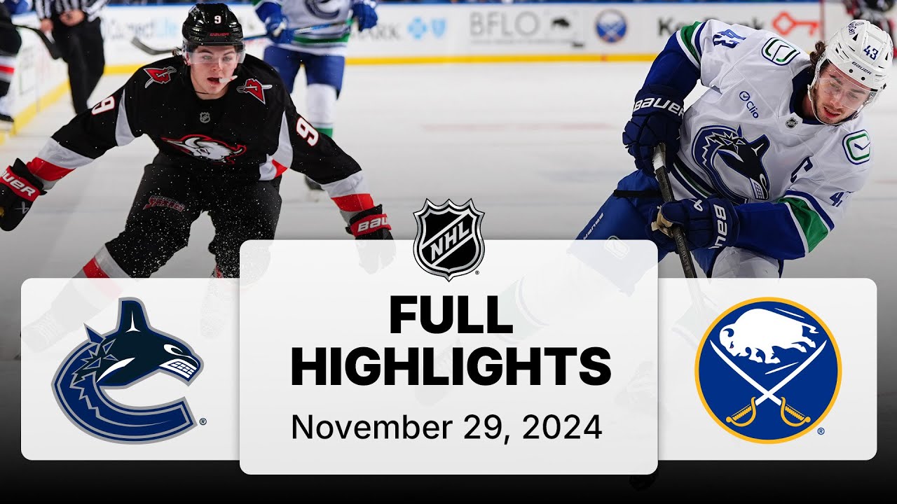 NHL Highlights | Canucks vs. Sabres - November 29, 2024