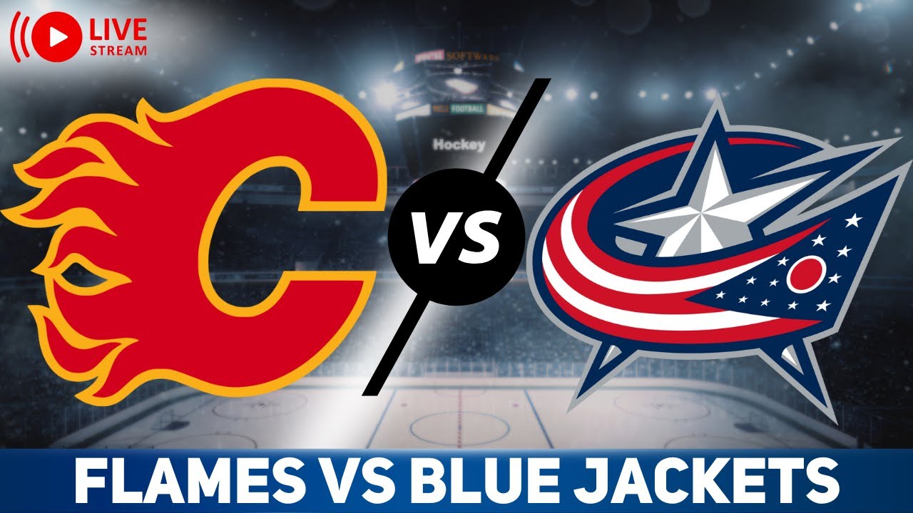 Calgary Flames vs Columbus Blue Jackets LIVE GAME REACTION & PLAY-BY-PLAY
