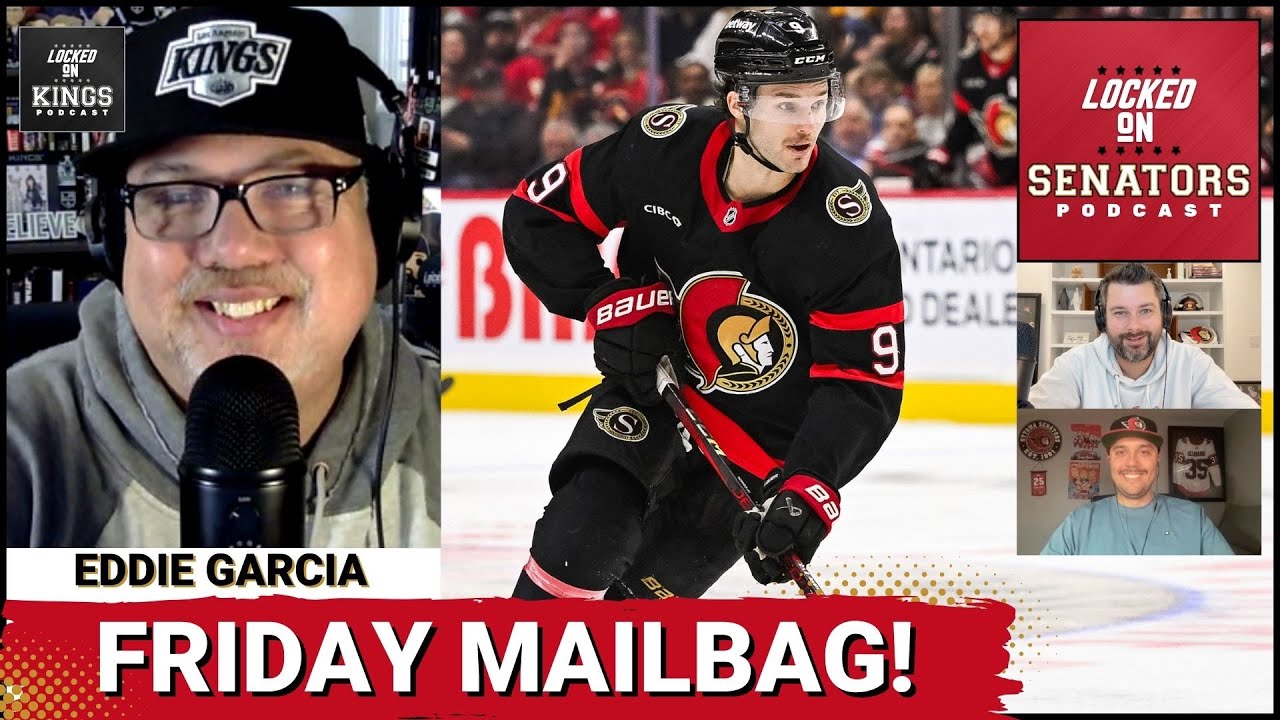 Mailbag: Senators Trade Rumours, Shane Pinto's Tough Start + Weekend Preview with Eddie Garcia