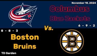 Columbus Blue Jackets vs Boston Bruins | November 18, 2024 | All Goals
