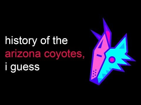 the entire history of the arizona coyotes, i guess