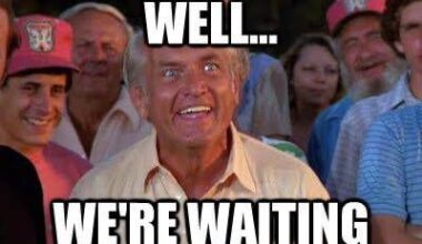 I don’t understand what’s taking so long