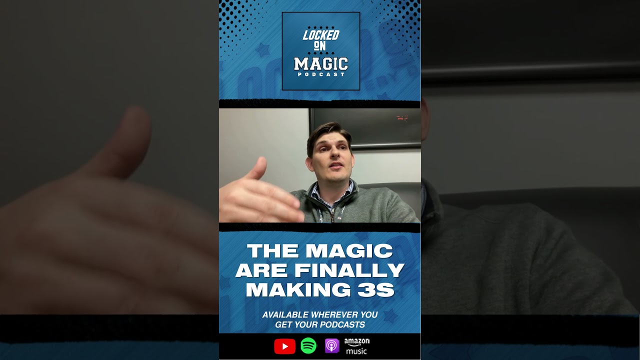 Orlando Magic are finally making threes  #orlandomagicpodcast