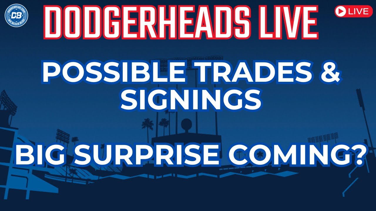 DodgerHeads Live: Dodgers needs and possible signings; Tommy Edman & Blake Snell contract details