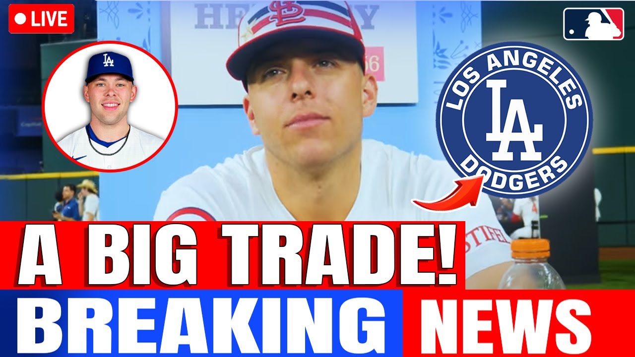 MLB URGENT! A BIG TRADE FOR THE DODGERS INVOLVING THE CARDINALS! LOS ANGELES DODGERS