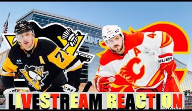 Penguins vs Flames Livestream Reaction
