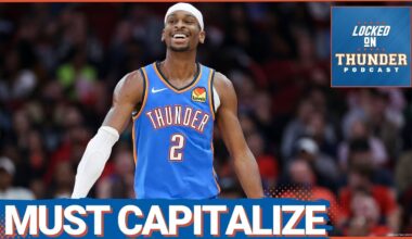 OKC Thunder Have to Take Advantage of Softened Schedule