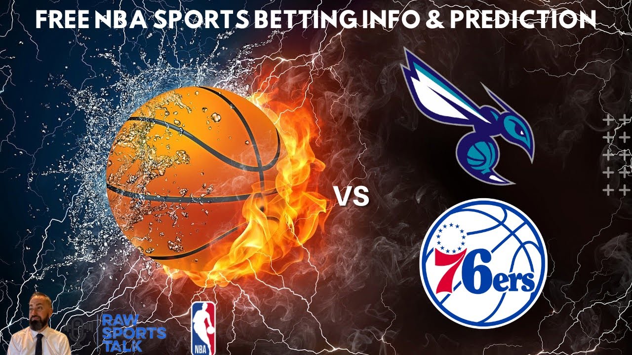 Charlotte Hornets VS Philadelphia 76ers :Free NBA Betting Info For 12/3/24