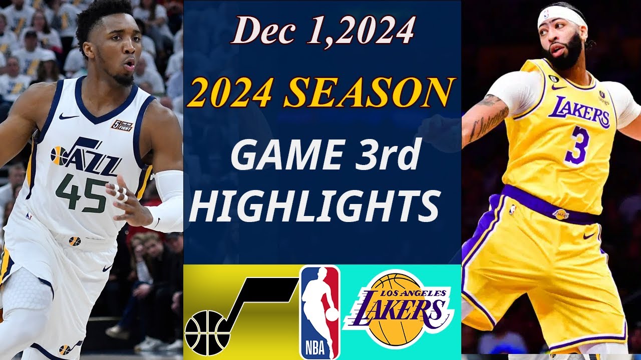 Utah Jazz Vs Los Angeles Lakers Full Game 3rd | Dec 1,2024 | Basketball TODAY | Game Highlights