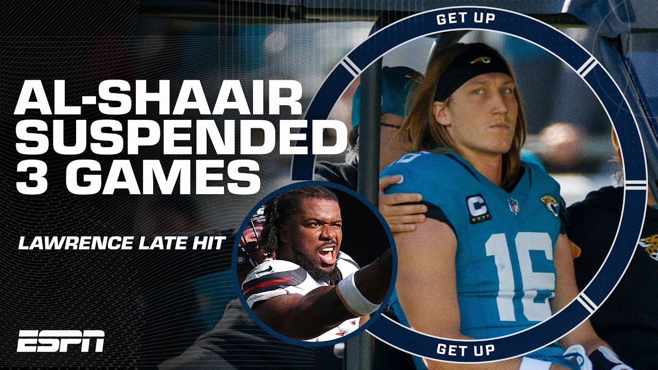 🚨 BREAKING 🚨 Azeez Al-Shaair SUSPENDED 3 GAMES for late hit on Trevor Lawrence | Get Up