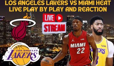 *LIVE* | Los Angeles Lakers Vs Miami Heat Play By Play & Reaction #nba