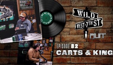 Wild On 7th - Episode 82: Carter, King, Gravy, Gus and Jiricek
