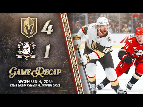 HIGHLIGHTS | Vegas Golden Knights 4, Anaheim Ducks 1 | Dec. 4, 2024