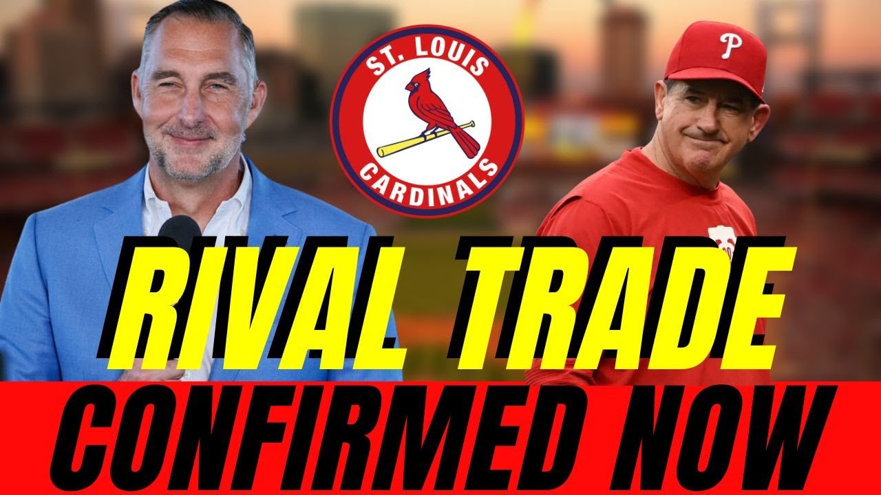 BIG TRADE WITH RIVAL! CARDINALS CONFIRM NOW! FANS ARE SAD! ST. LOUIS CARDINALS NEWS