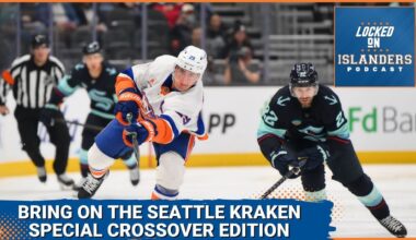 The New York Islanders Prepare to Face the Seattle Kraken, We Have a Special Crossover Episode